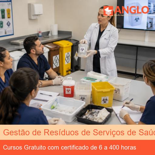 Gestão de Resíduos de Serviços de Saúde